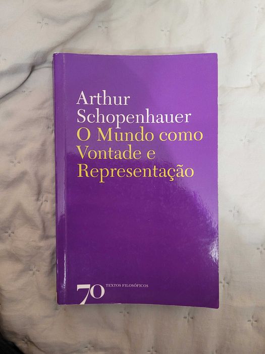 Schopenhauer - O Mundo como Vontade e Representação