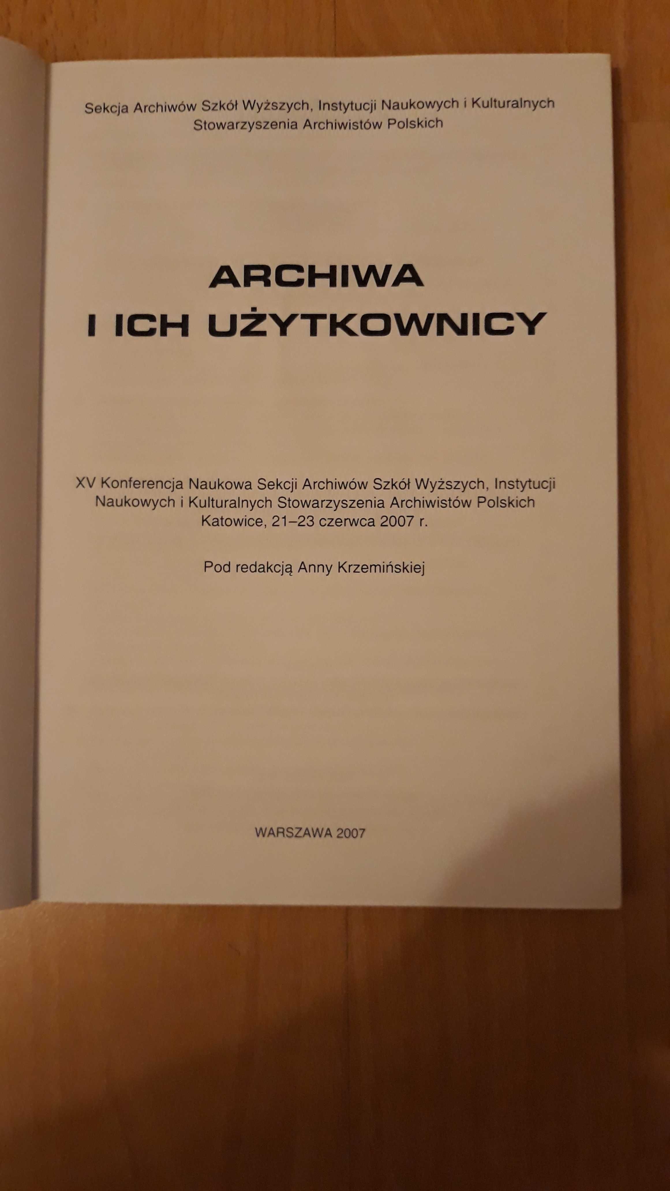 Archiwa i ich użytkownicy