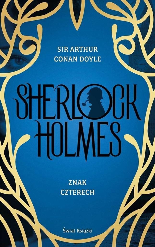 Znak Czterech, Arthur Conan Doyle
