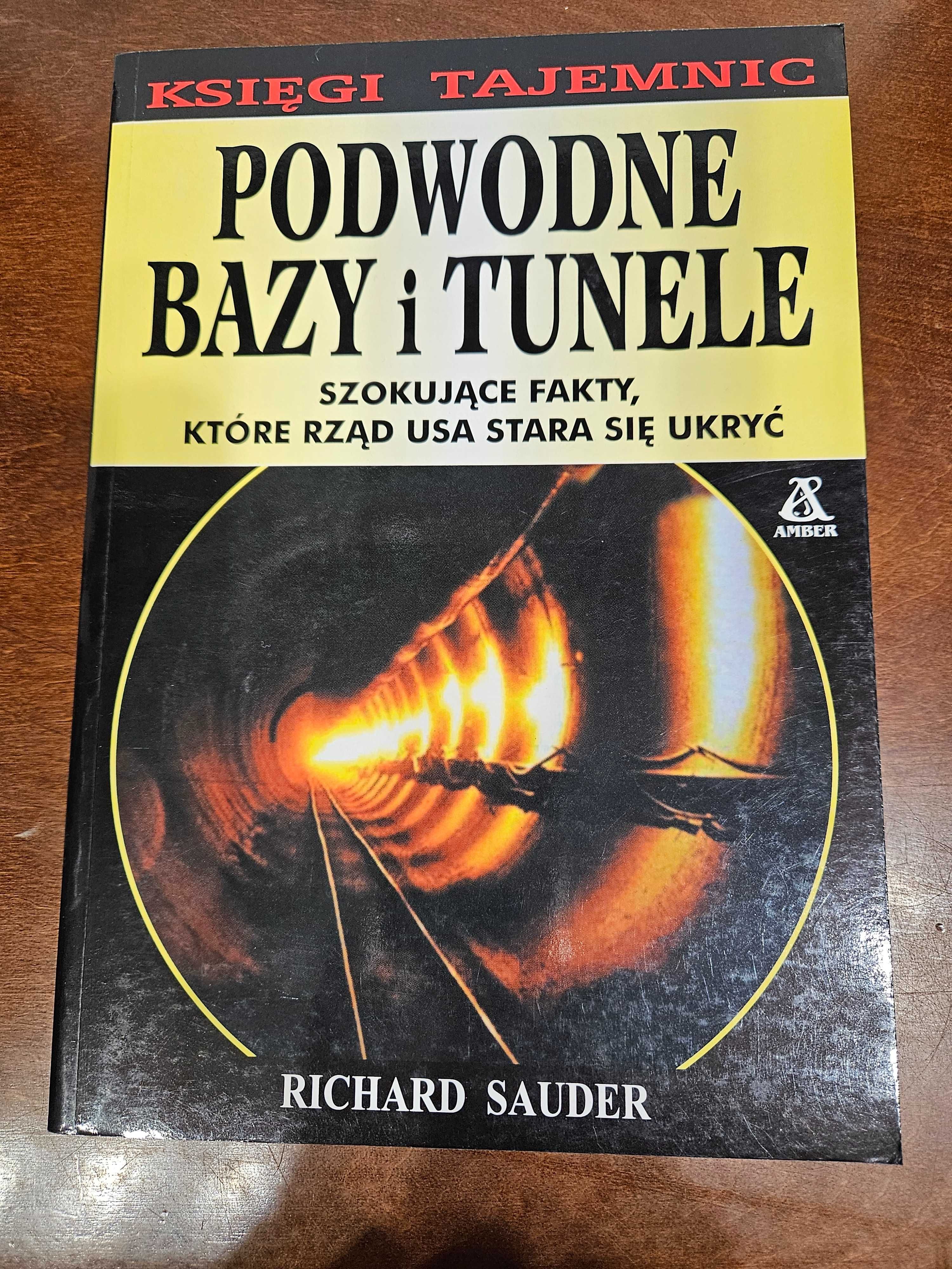 Podwodne bazy i tunele Richard Sauder (stan idealny)