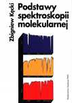 Podstawy Spektroskopii Molekularnej