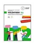 Volentieri! A2 podręcznik Loescher Editore Monica Piantoni , Rosella