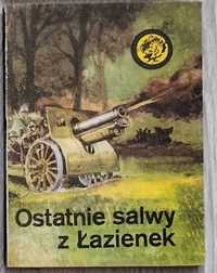 Ostatnie salwy z Łazienek, książka z serii Żółtego Tygrysa, '86 [#197]