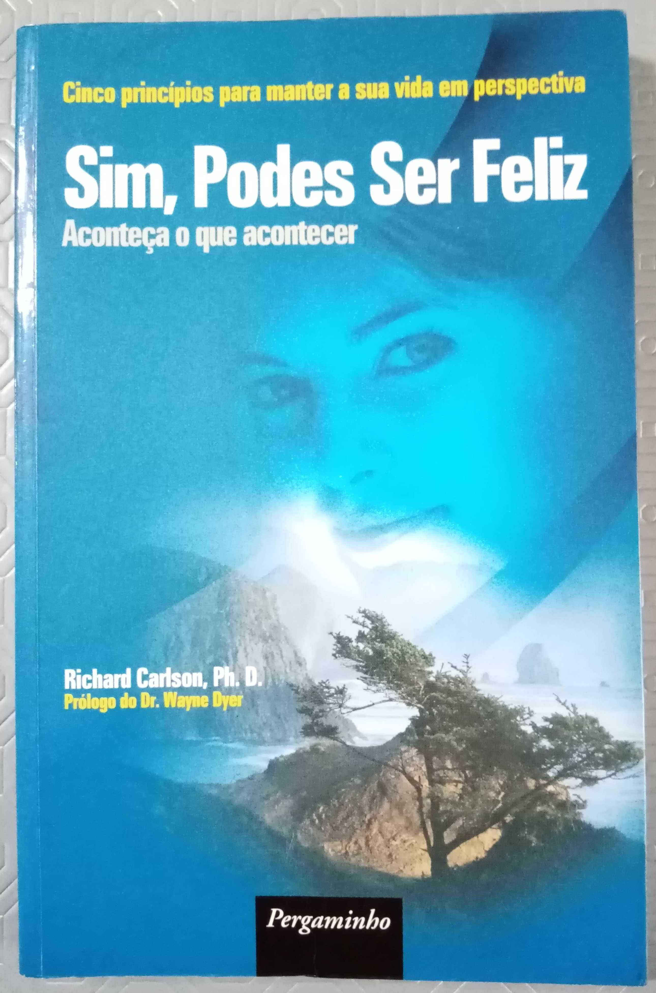 Sim, Podes Ser Feliz_Richard Carlson