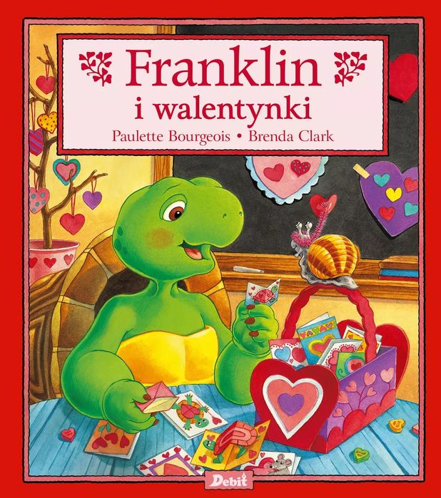 Franklin. Franklin I Walentynki Paulette Bourgeois Nowa