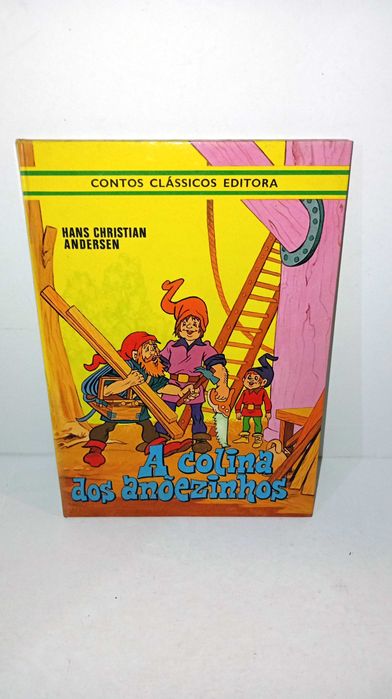 A Colina dos Anõezinhos - Contos clássicos Editora