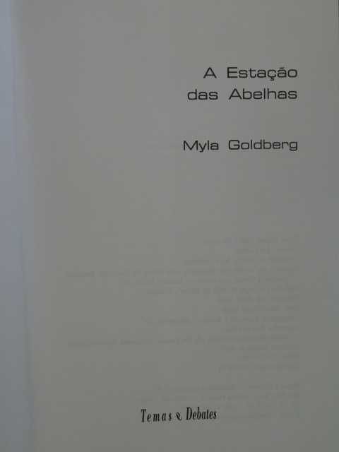 A Estação das Abelhas de Myla Goldberg - 1ª Edição