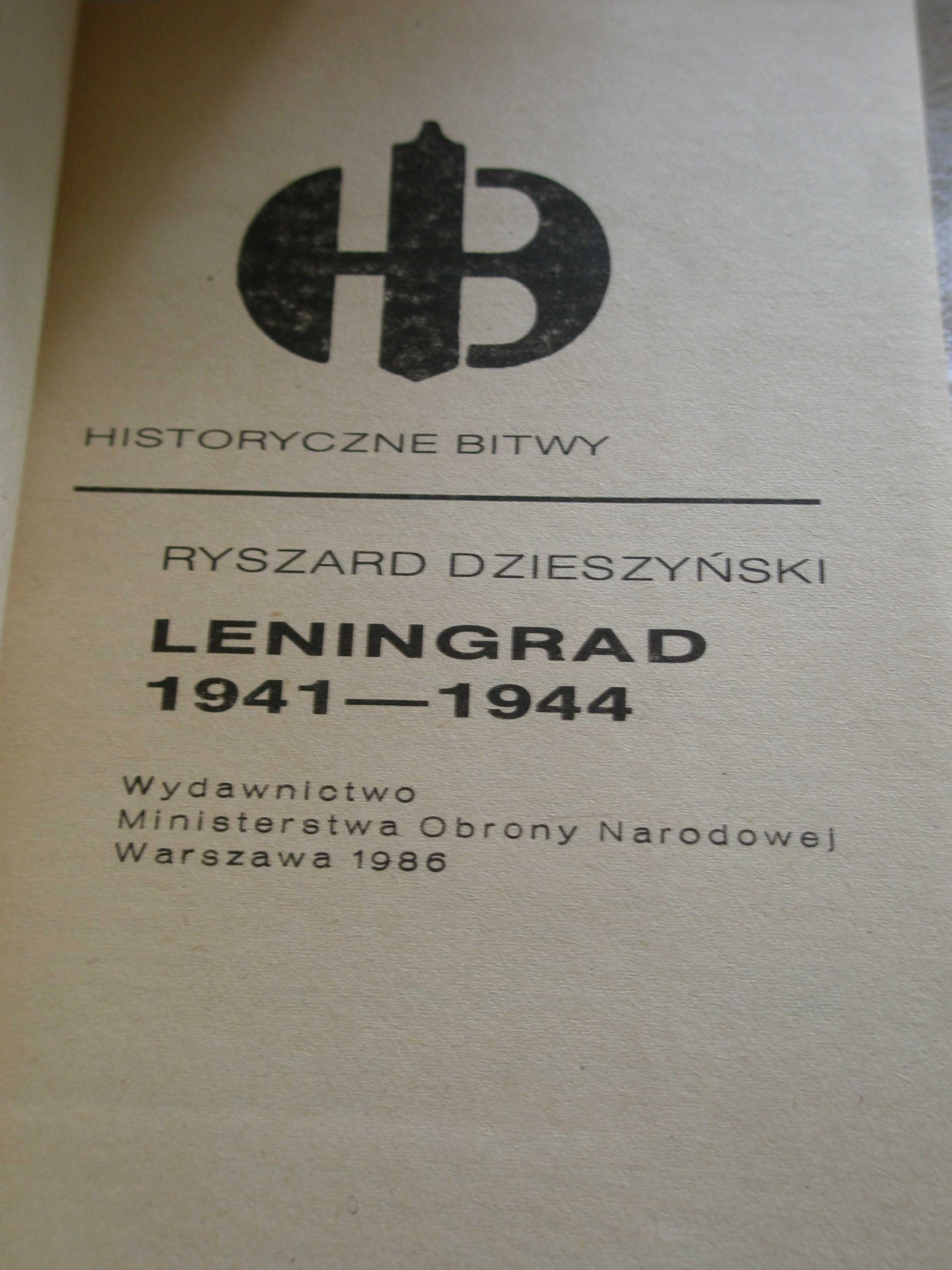 Ryszard Dzieszyński, Leningrad 1941- 1944, Warszawa 1986