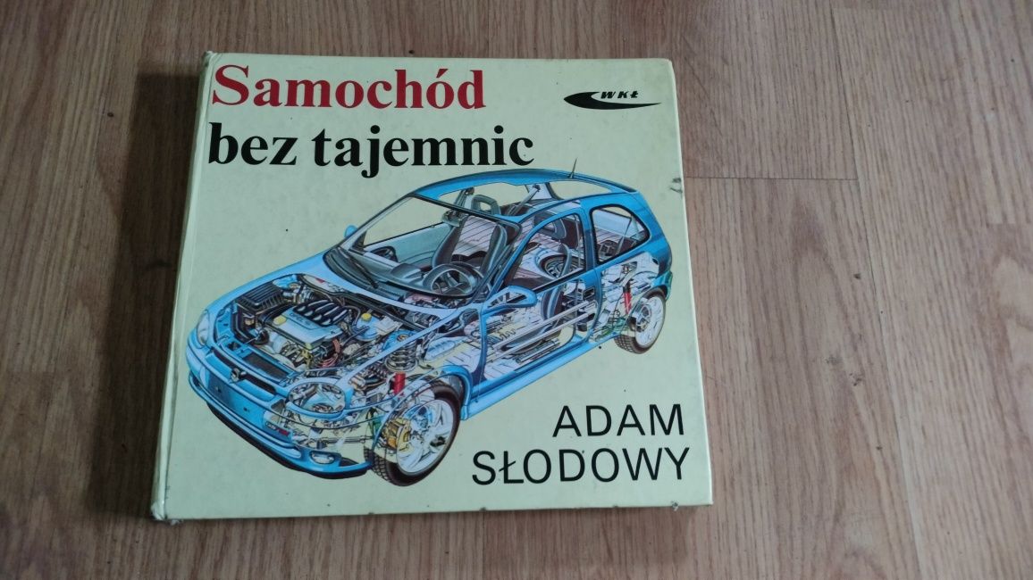 Książka Samochód bez tajemnic Adam Słodowy