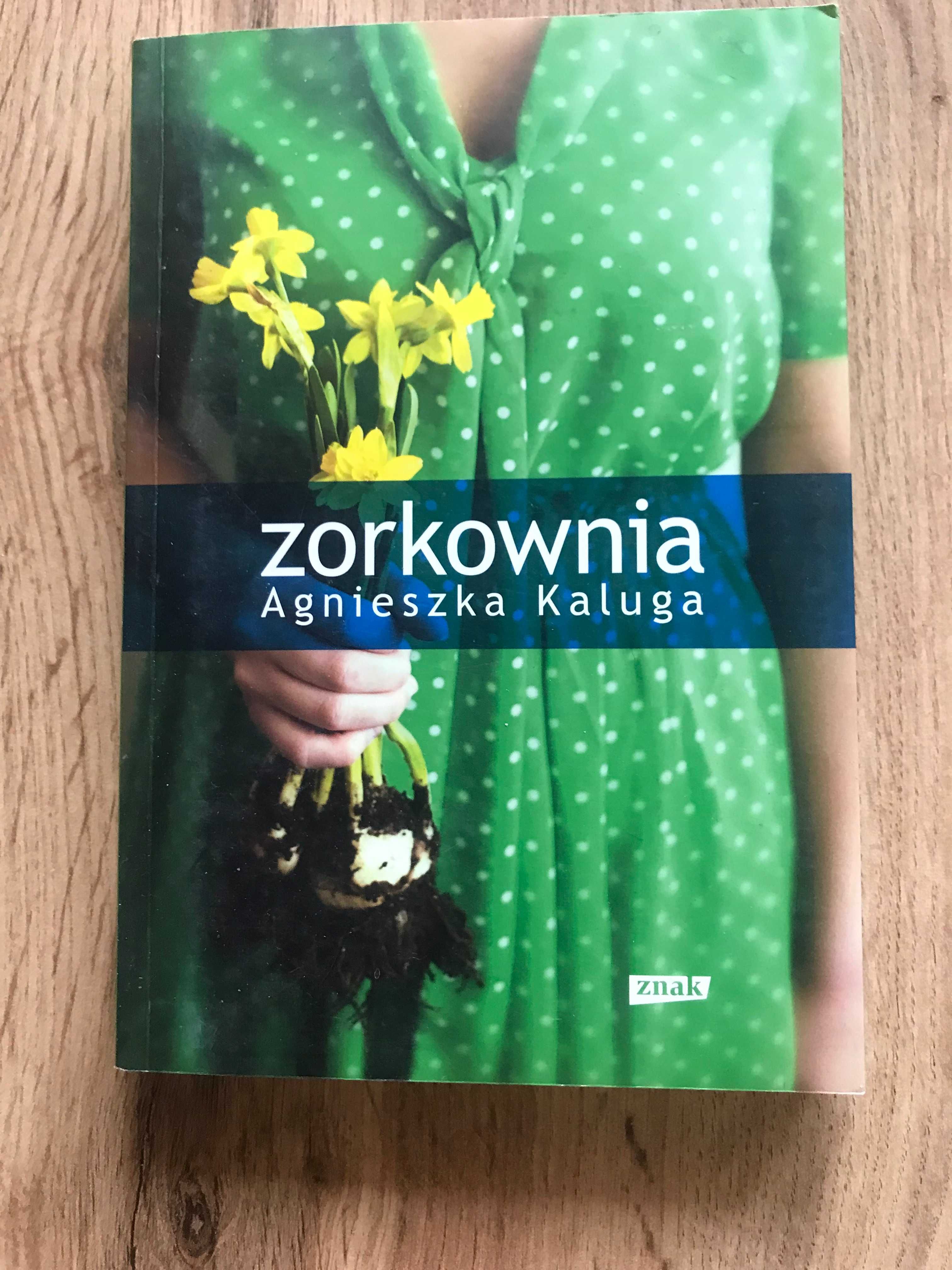 Zorkownia Agnieszka Kaluga