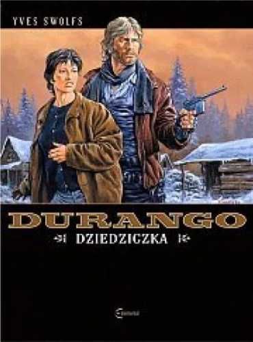 Durango T.12 Dziedziczka - Yves Swolfs