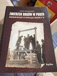 Książka: Zmierzch Bogów W Posen, Leszek Adamczewski