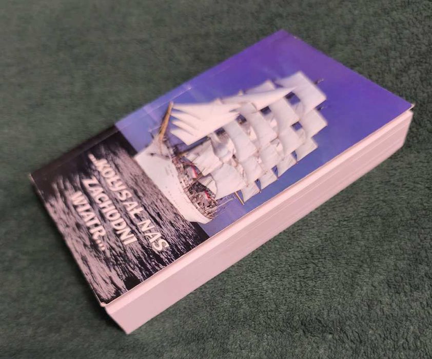 "Kołysał nas zachodni wiatr" opracowanie Adam Weintrit, śpiewnik szant