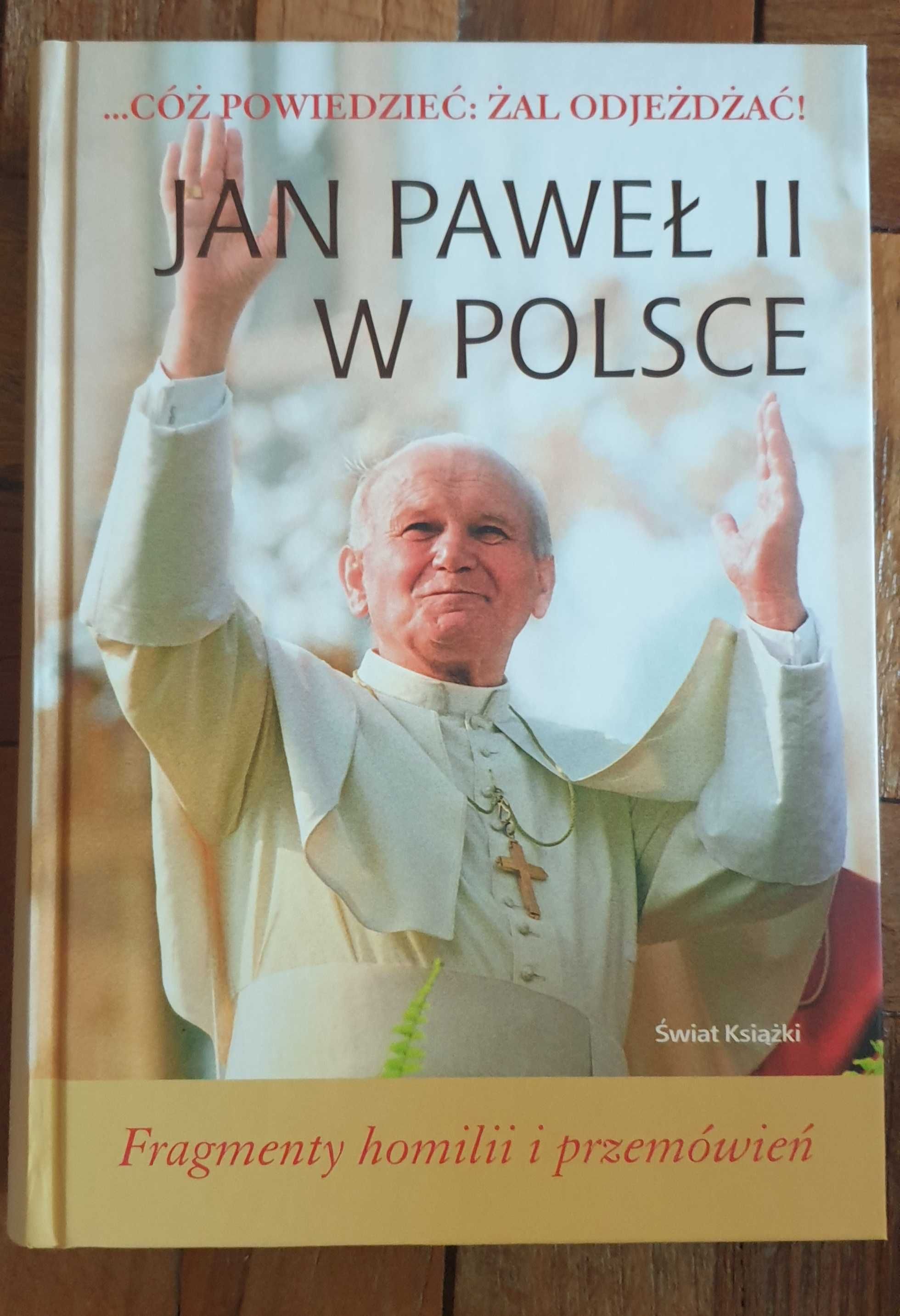 Książki Jana Pawła i o Janie Pawle II