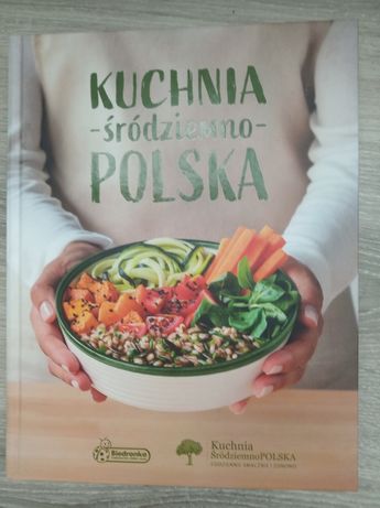 Kuchnia śródziemno-polska książka kucharska