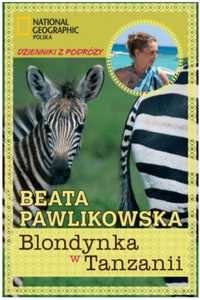 Beata Pawlikowska Blondynka w Tanzanii