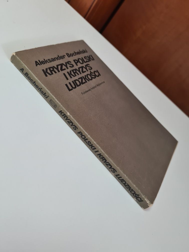 Kryzys Polski i kryzys ludzkości - Aleksander Bocheński '