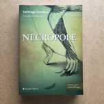 "Necrópole" de Santiago Gamboa [Edição exclusiva esgotada]