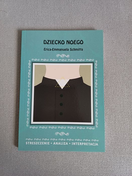 Opracowanie lektury Dziecko Noego