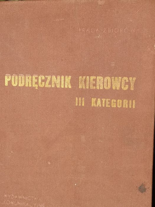 Podręcznik kierowcy III kategorii 1958r antyk PRL