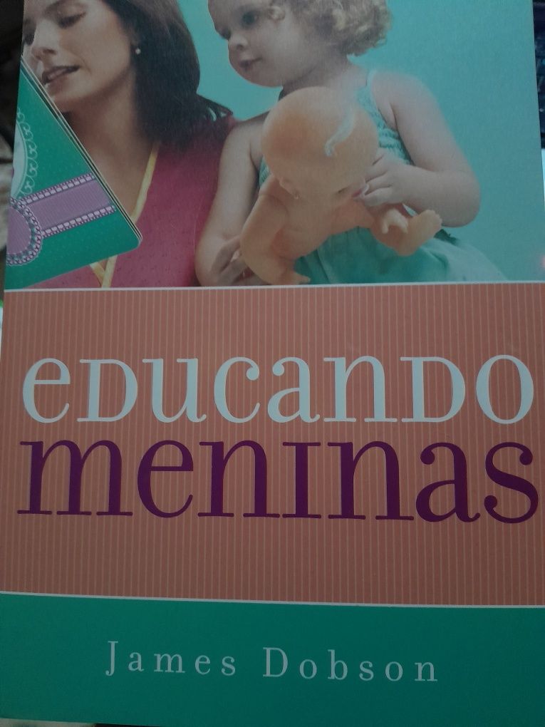 James Dobson Educando Meninas