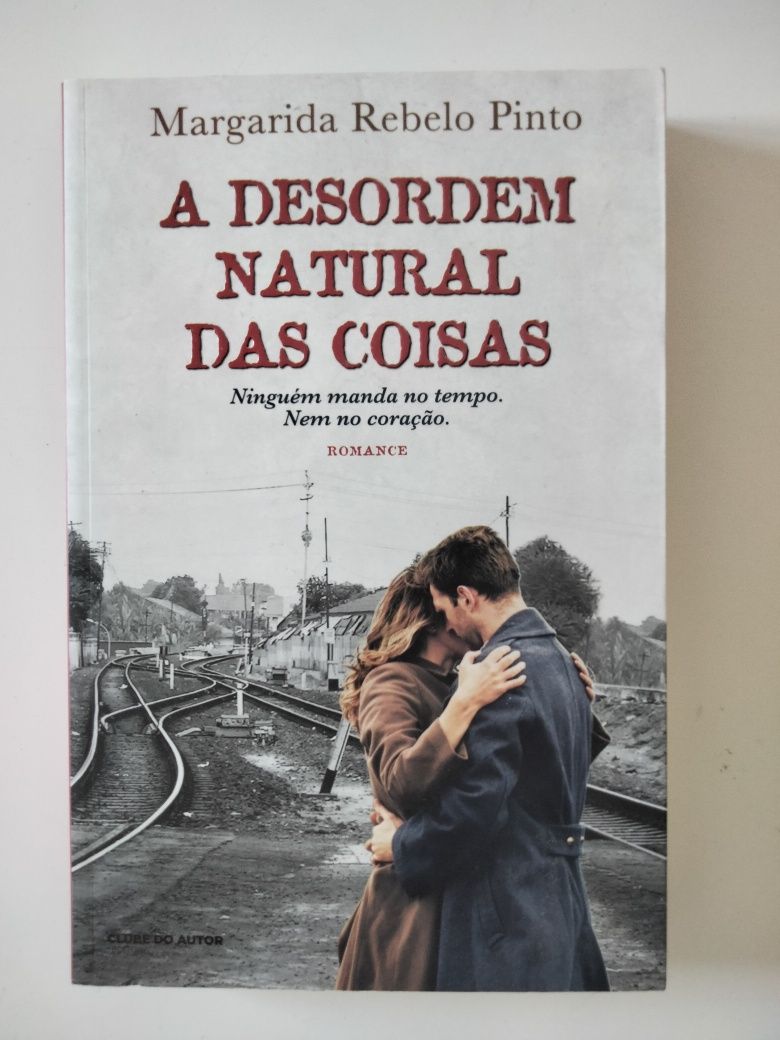 A Desordem Natural das Coisas, de Margarida Rebelo Pinto