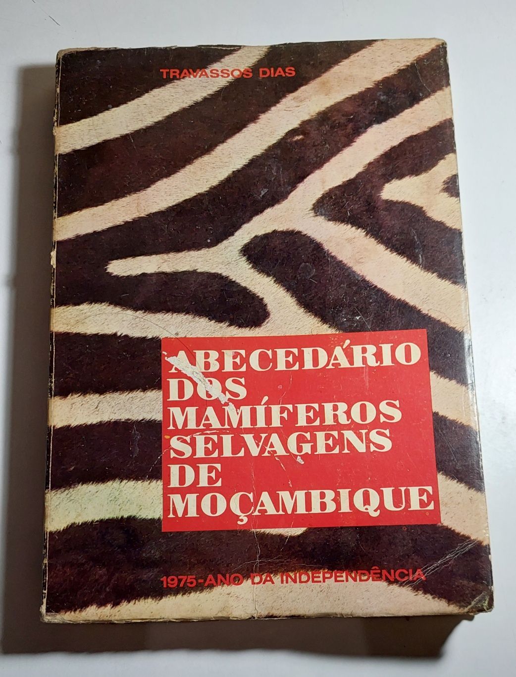 Abecedário dos Mamíferos Selvagens de Moçambique (1975, 1ª edição)