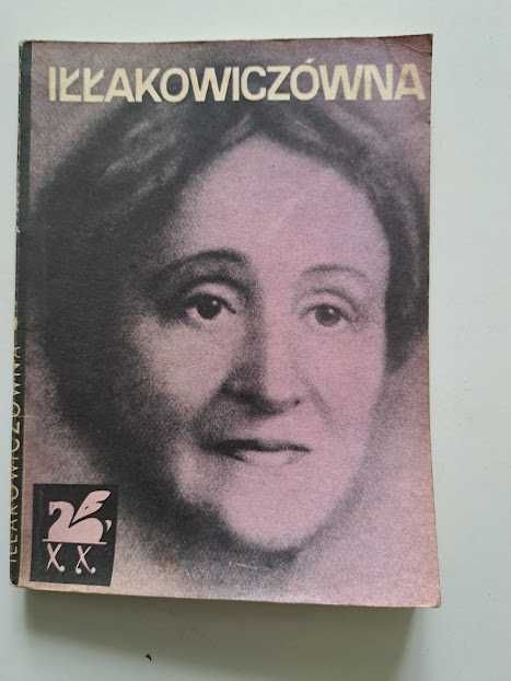 Iłłakowiczówna. Poezje wybrane. 1968. Seria „Pegaz”.