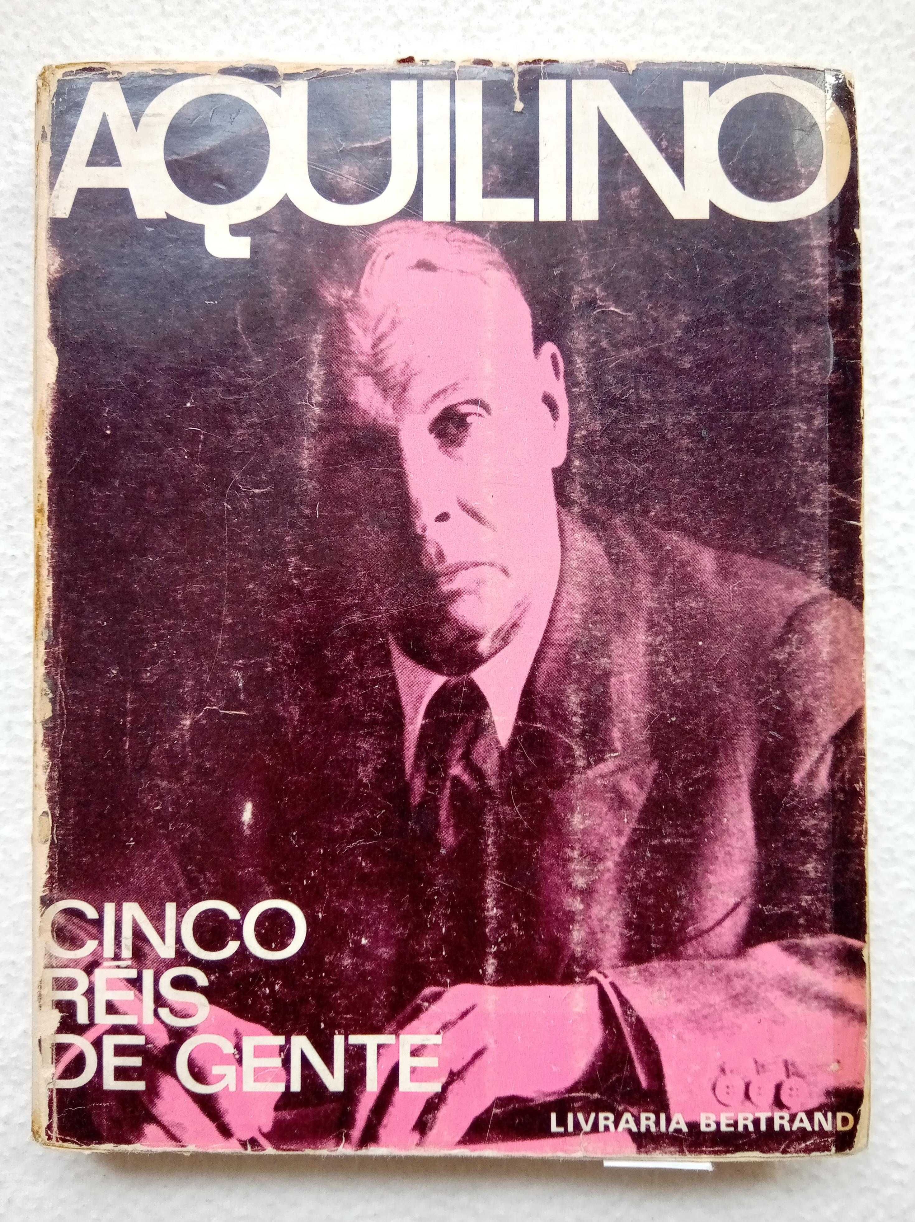 Aquilino Ribeiro - Cinco Réis de Gente