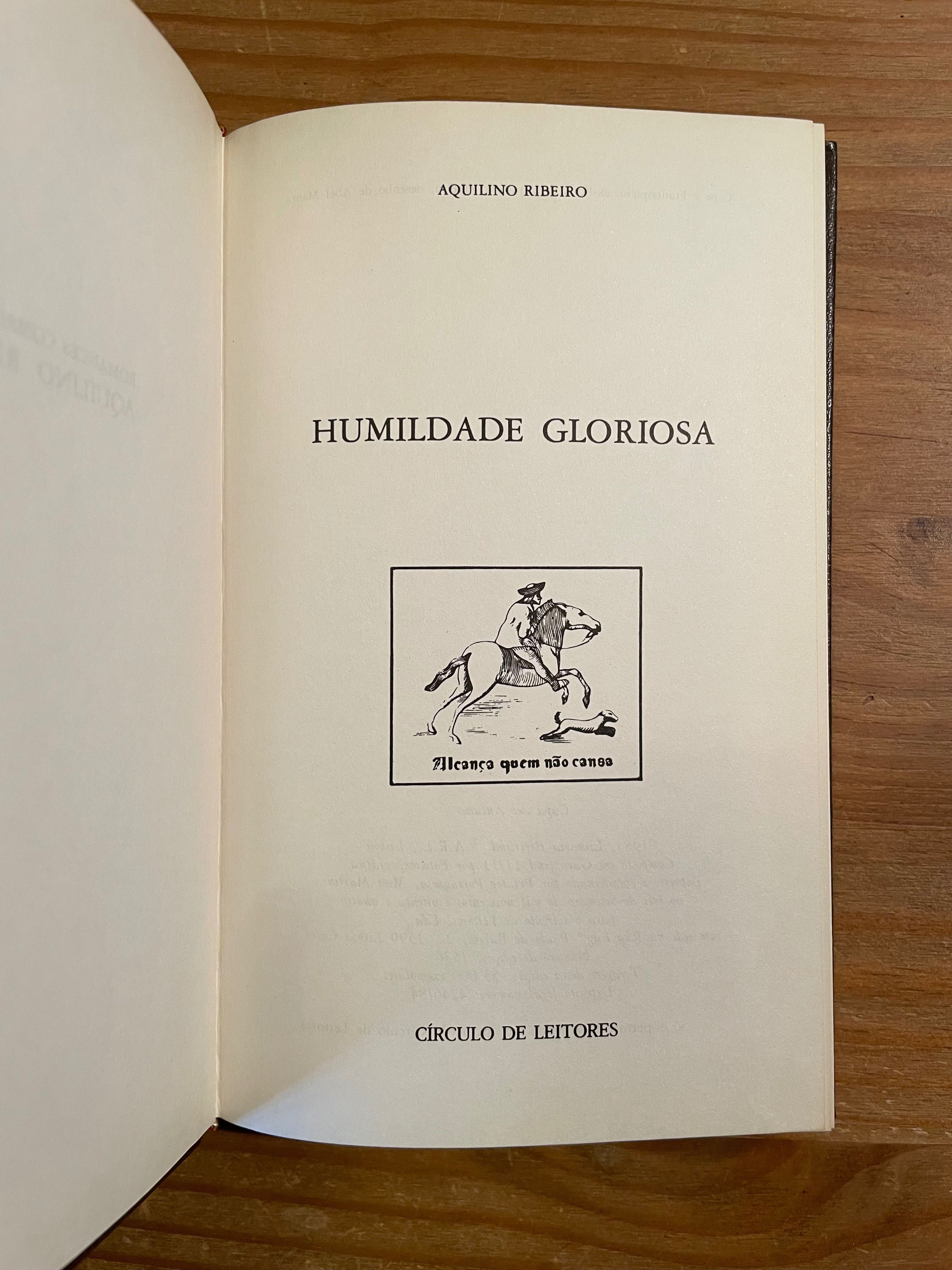 Humildade Gloriosa - Aquilino Ribeiro (portes grátis)