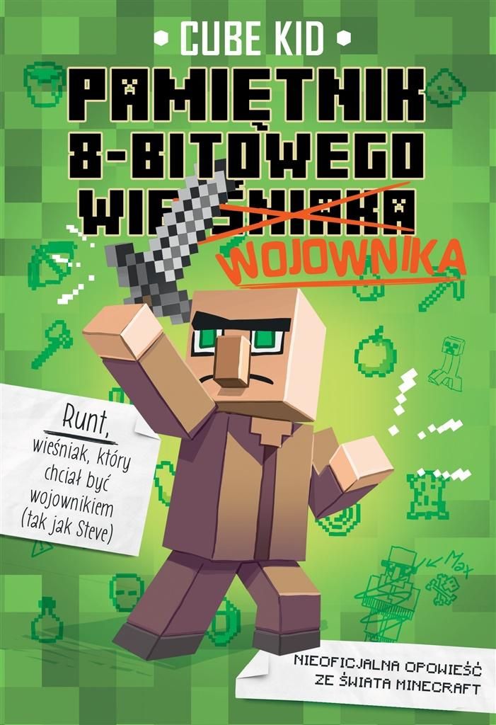 Pamiętnik 8-bitowego wojownika 1 Kid Cube