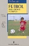 Livro Técnico “Fichas de Fútbol para los más pequenos”