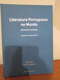 Literatura Portuguesa no Mundo - dicionário ilustrado de Célia Vieira