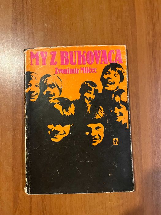 My z Bukovaca ; Zvonimir Milcec