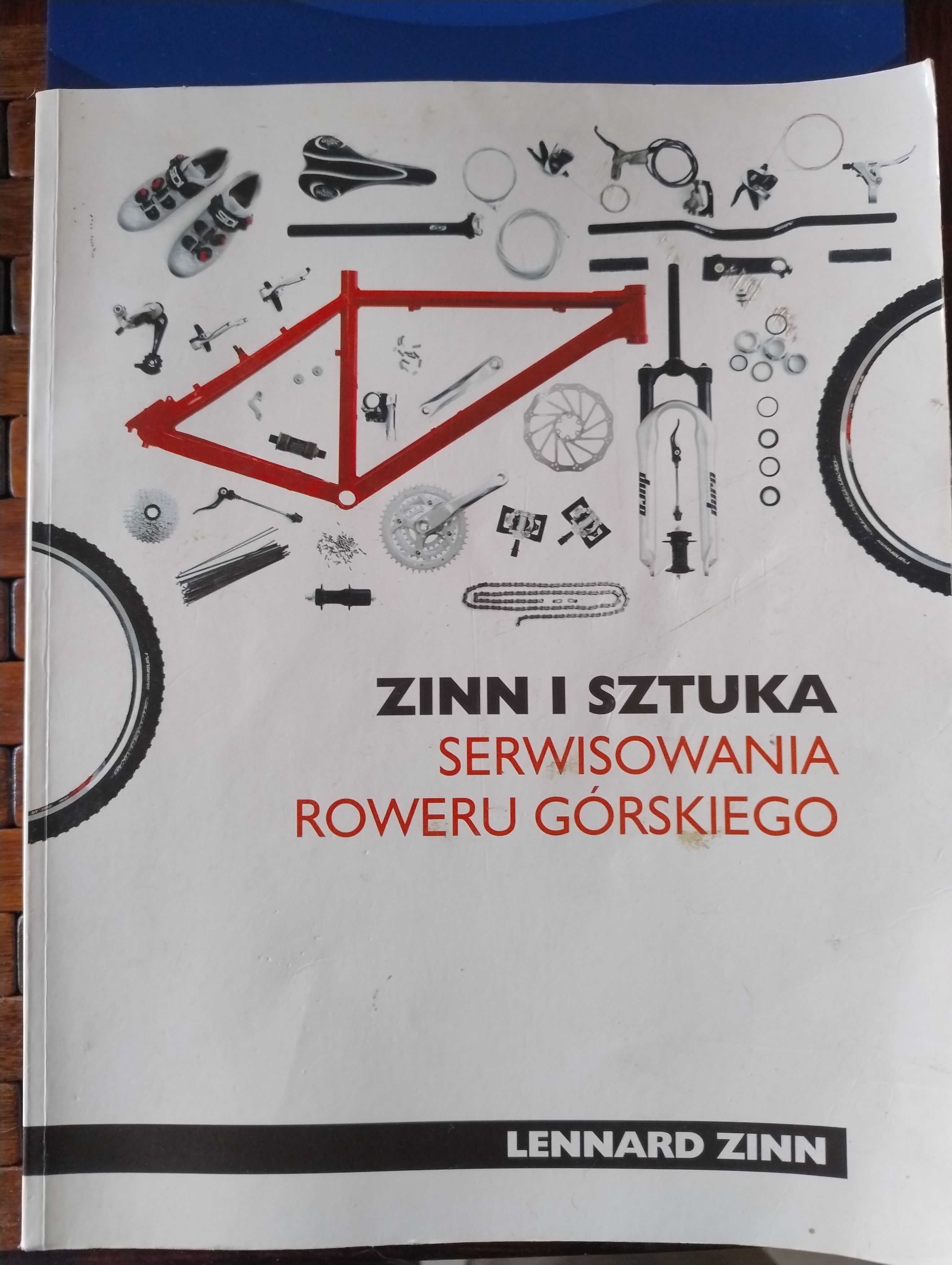 ZINN i Sztuka serwisowania Roweru górskiego Lennard Zinn