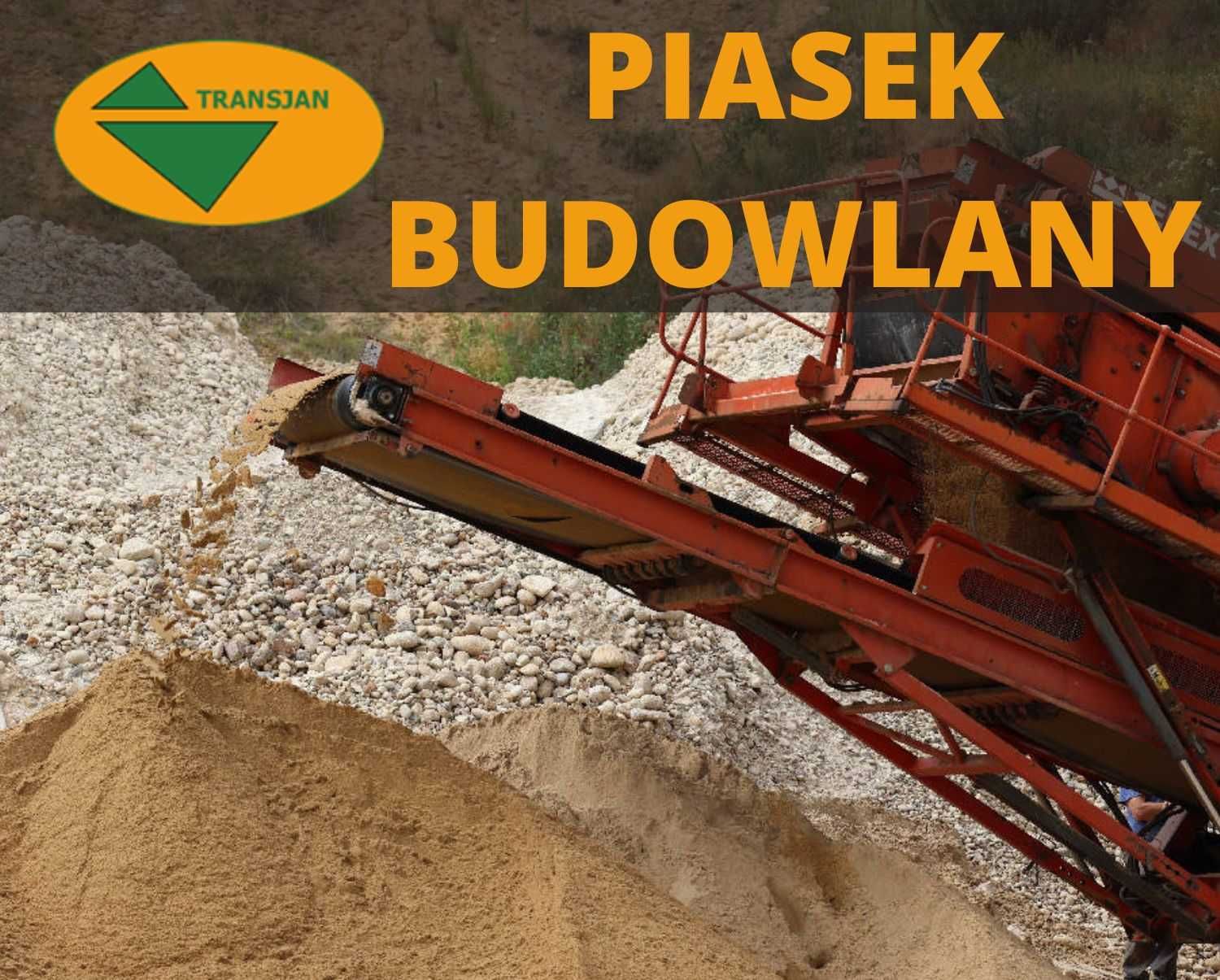 Piasek budowlany - Konin - Transjan