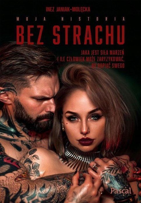 Bez Strachu. Jaka Jest Siła Marzeń I Ile... 15329A02085Ks