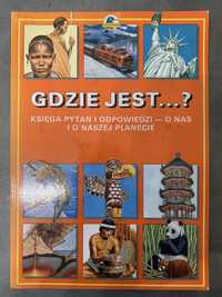 „Gdzie Jest … ?” Księga pytań i odpowiedzi