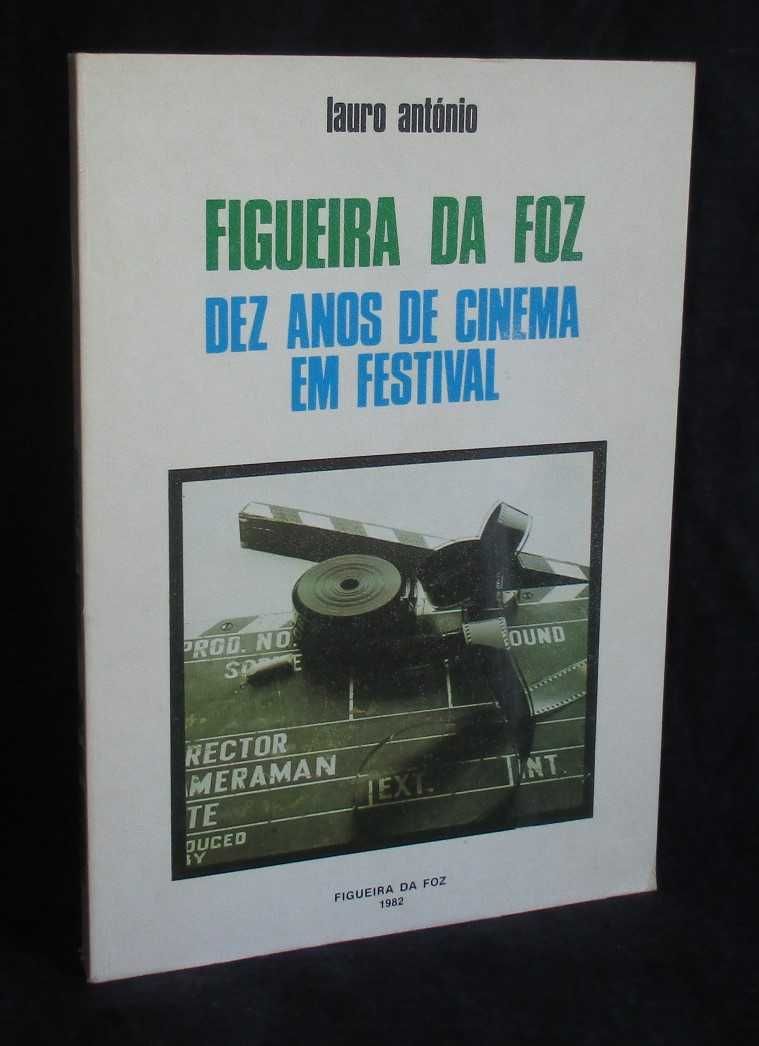 Livro Figueira da Foz Dez Anos de Cinema em Festival Lauro António