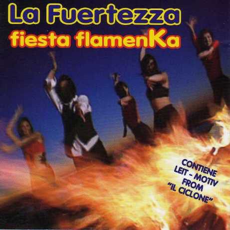 CD - Fiesta Flamenka - La Fuertezza