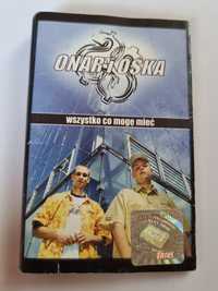 Onar i Ośka- Wszystko co mogę mieć,  kaseta magnetofonowa , polski rap