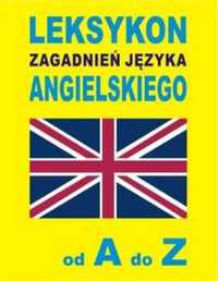 Leksykon zagadnień języka angielskiego od A do Z - Jacek Gordon (opra