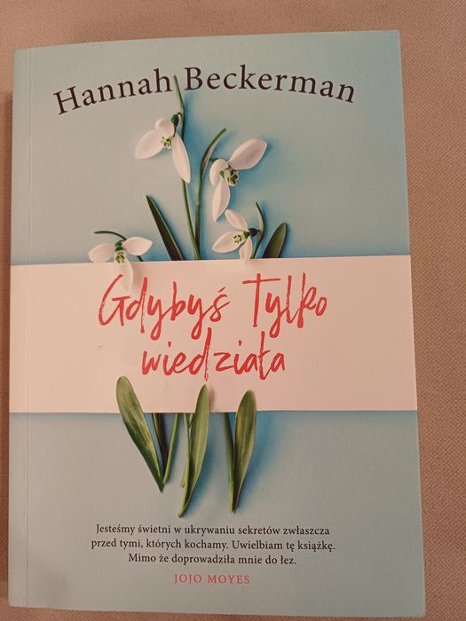 Książka Gdybyś tylko wiedziała Hannah Beckerman