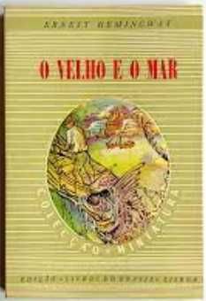 O VELHO E O MAR – Ernest Hemingway