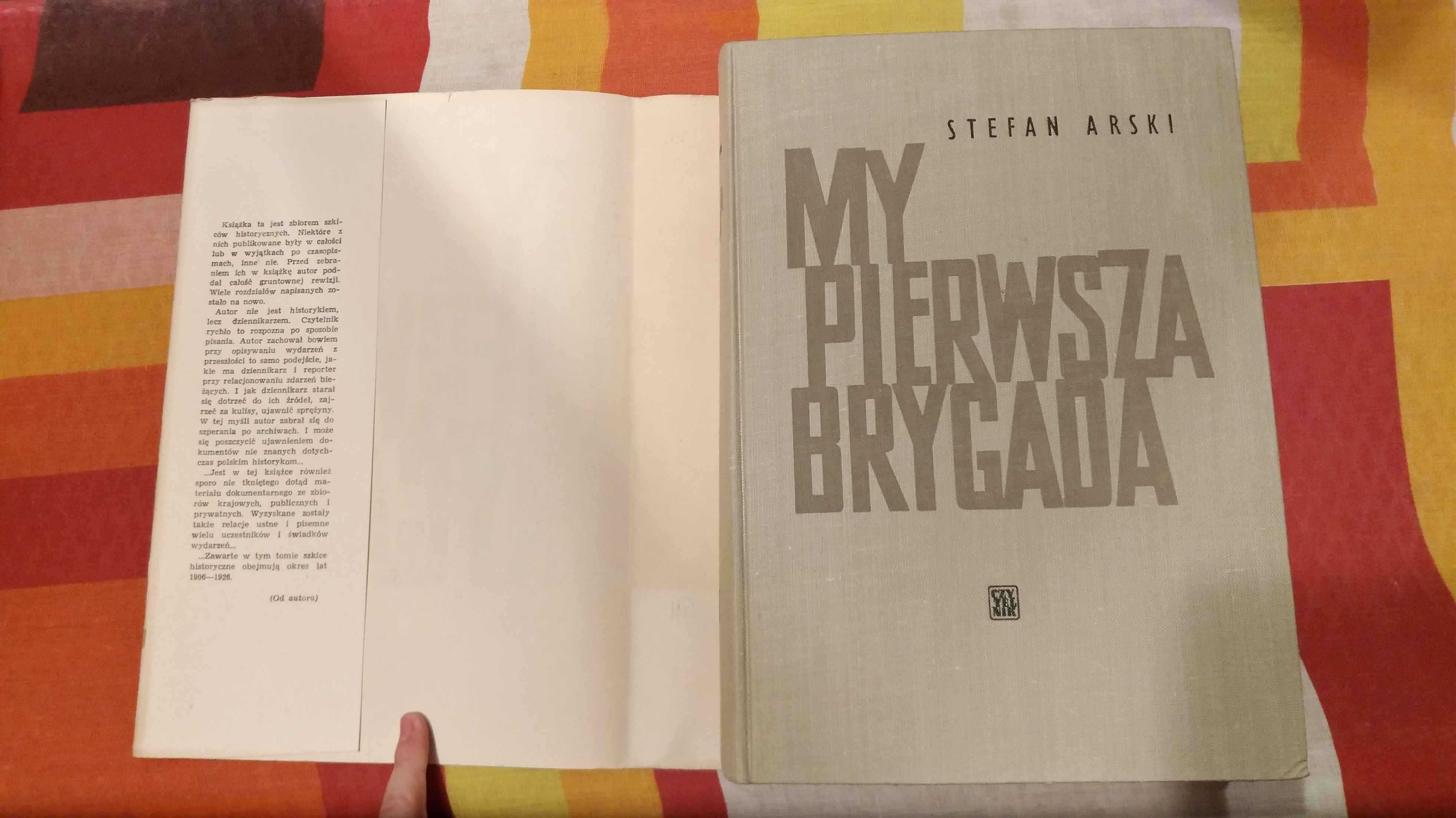 My pierwsza brygada Stefan Arski