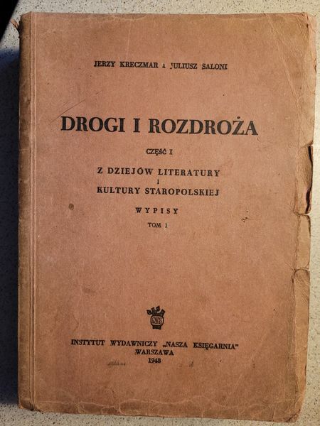 J.Kreczmar,J.Saloni Drogi i bezdroża cz 1 Wypisy 1948 NK