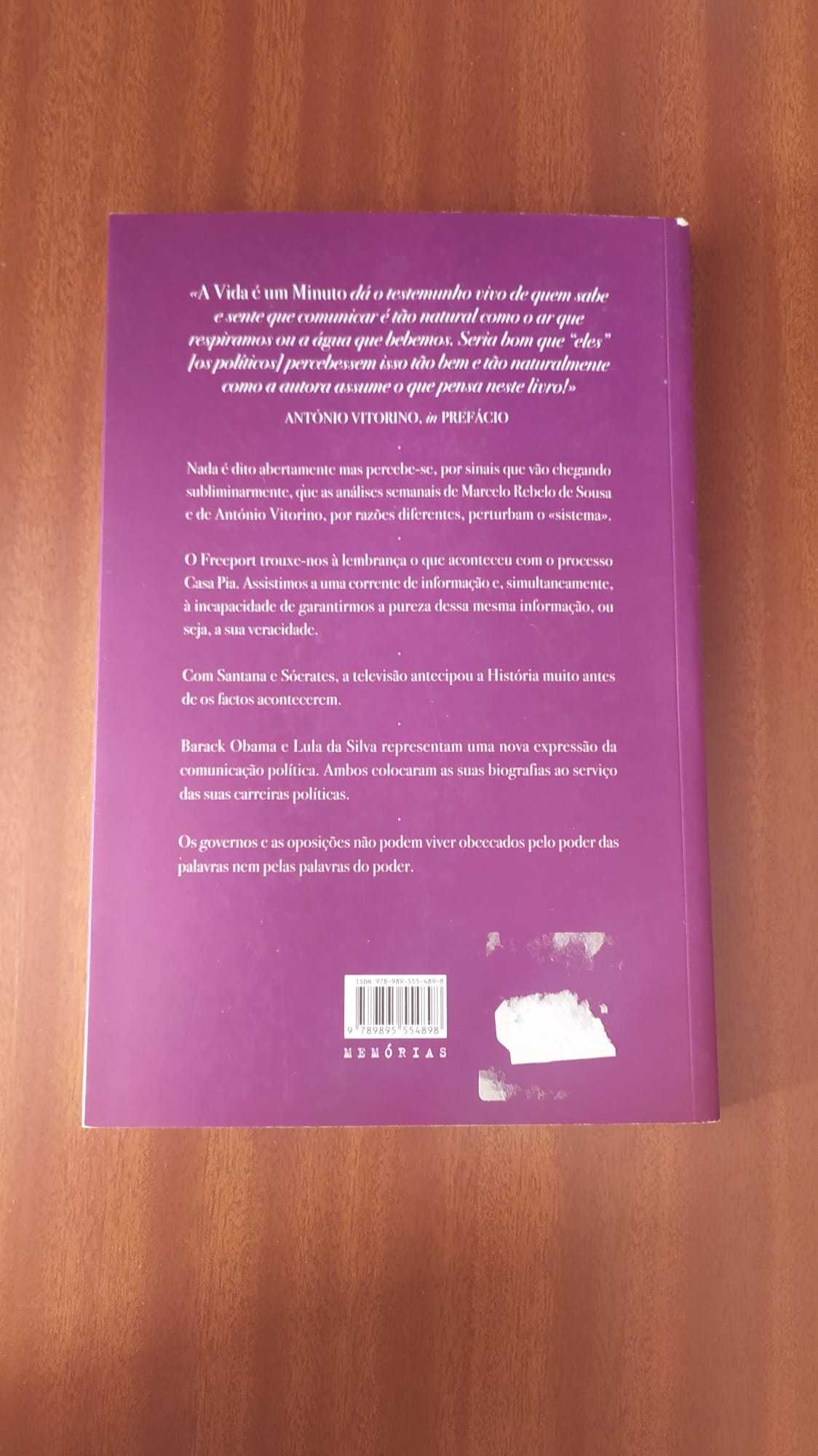 A vida é um minuto, Judite Sousa