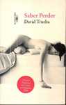 Livro - Saber Perder - David Trueba