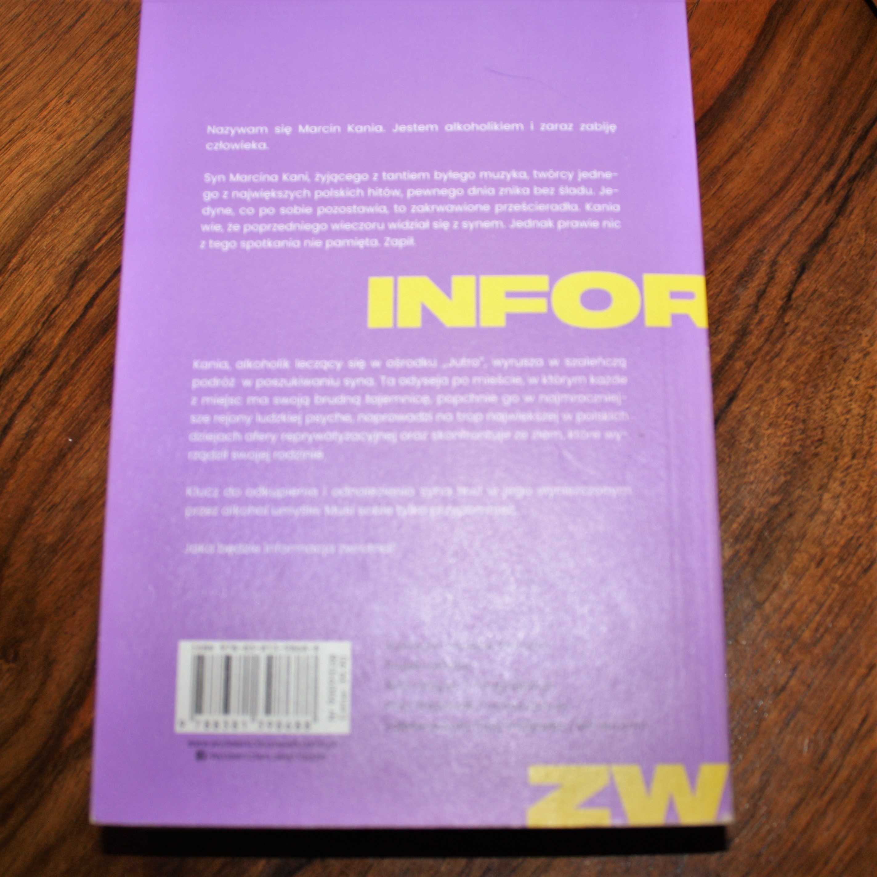 Jakub Żulczyk  Informacja zwrotna +Anioł zniszczenia - Robert Crais