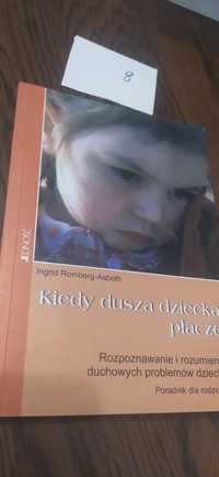 Kiedy dusza dziecka płacze Ingrid Romberg-Asboth